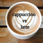 Cappuccino vs. Latte