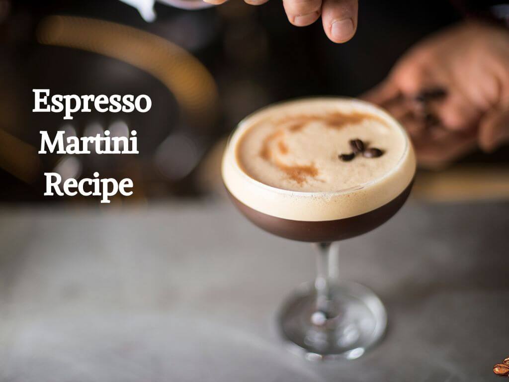 Espresso Martini Recipe