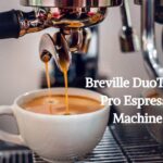 Breville Duo Temp Pro Espresso Machine