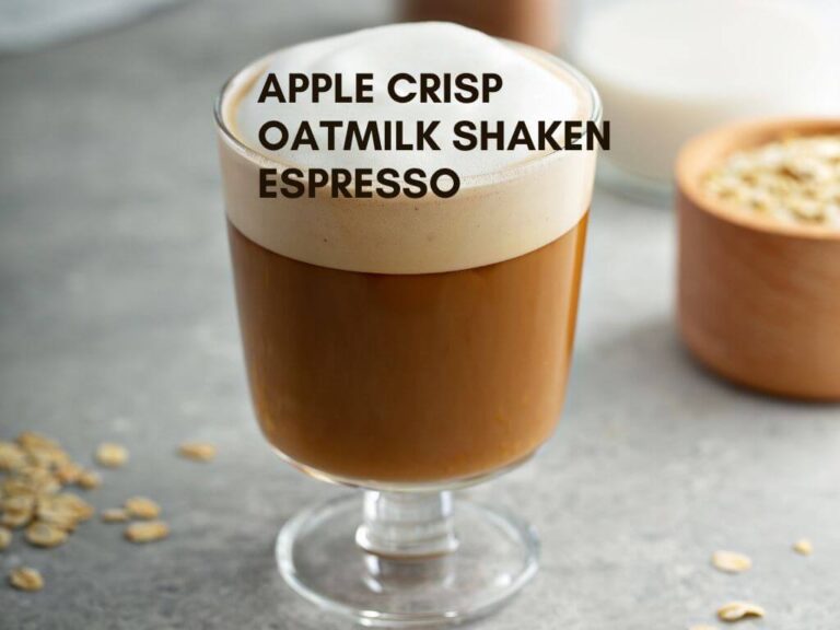 Apple Crisp Oatmilk Shaken Espresso