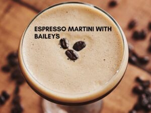 Espresso Martini with Baileys