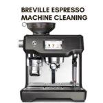 breville espresso machine cleaning