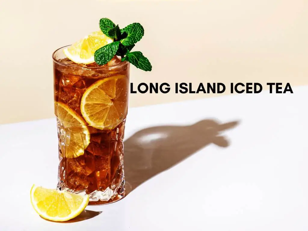 Long Island Iced Tea