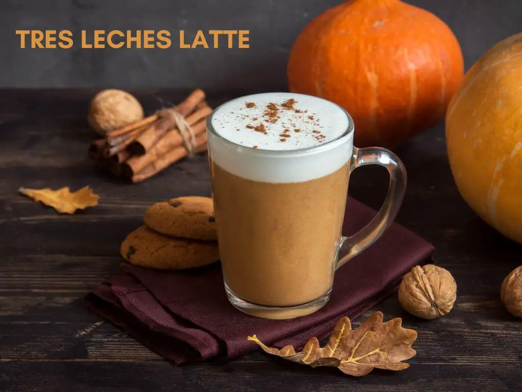 Tres Leches Latte