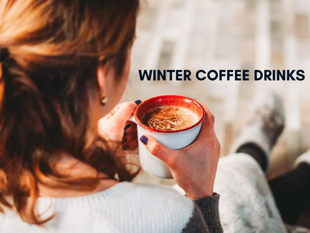 Winter Coffee Drinks